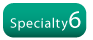 Specialty6